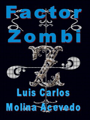 cover image of Factor Zombi
